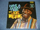 画像: JOE WILLIAMS - HAVE A GOOD TIME WITH JOE WILLIAMS  ( SEALED) / 19?? US AMERICA ORIGINAL or REISSUE?  STEREO  "BRAND NEW SEALED" LP