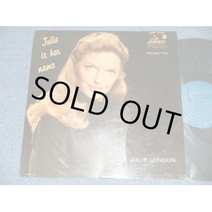 画像: JULIE LONDON - JULIE IS HER NAME VOL.2  (  Ex+++/Ex+++ Looks:MINT- ) / 1958 MONO 1st PRESS Turquoise Color LABEL LP Glossy Jcaket 