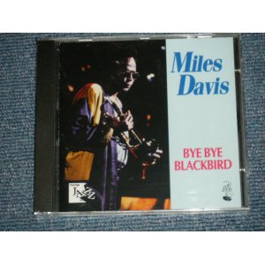 画像: MILES DAVIS - BYE BYE BLACKBIRD ( SEALED ) / 1996 US AMERICA  "BRAND NEW SEALED" CD