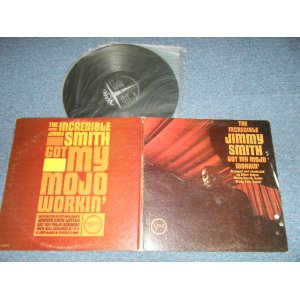 画像: JIMMY SMITH -  GOT MY MOJO WORKIN' : THE INCREDIBLE ( Ex++/Ex+++ :) / 1966 US AMERICA   ORIGINAL MONO  Used LP  