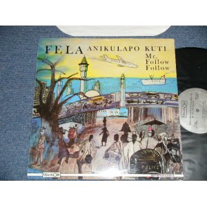 画像: FELA ANIKULAPO KUTI & AFRICA 70 -  MR. FOLLOW FOLLOW ( MINT/MINT-) / 1986 US AMERICA   REISSUE Used  LP 