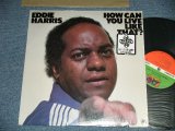 画像: EDDIE HARRIS - HOW CAN YOU LIVE LIKE THAT?  (MINT-/MINT-  Cut Out) / 1977  US AMERICA ORIGINAL 1st Press "GREEN & RED Label" "Small 75 ROCKFELLER  Label"  Used LP 