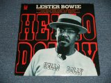 画像: LESTER BOWIE - HELLO DOLLY (SEALED) /  1987 US AMERICA ORIGINAL  "BRAND NEW SEALED"  LP 