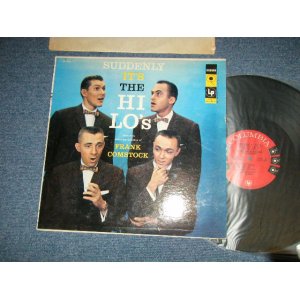 画像: THE HI-LO'S - SUDDENLYIT'S THE HI-LO'S  (Ex++/Ex+++ EDSP)  / 1957 US AMERICA ORIGINAL 1st Press "6-EYE'S Label  MONO Used LP 