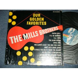 画像: The MILLS BROTHERS - OUR GOLDEN FAVORITES  ( MINT-/MINT- )  / US AMERICA REISSUE Used LP