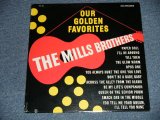 画像: The MILLS BROTHERS - OUR GOLDEN FAVORITES  ( SEALED Cut Out)  / US AMERICA REISSUE "BRAND NEW SEALED"  LP