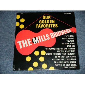 画像: The MILLS BROTHERS - OUR GOLDEN FAVORITES  ( SEALED Cut Out)  / US AMERICA REISSUE "BRAND NEW SEALED"  LP