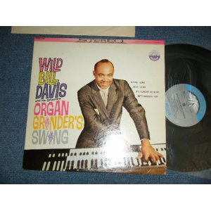 画像: WILD BILL DAVIS - ORGAN GRINDER'S SWING  (Ex+/Ex+++ )  / 1960 US AMERICA ORIGINAL STEREO Used LP