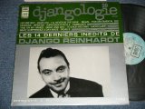 画像: DJANGO REINHARDT - DJANGOLOGIE : LES 14 DERNIERS NEDITS DE (Ex++/MINT) / 1978 FRANCE  ORIGINAL Used LP