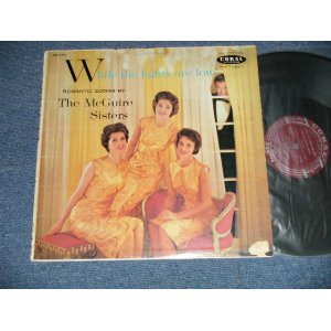 画像: THE McGUIRE SISTERS - WHILE THE LIGHTS ARE LOW ( Ex/MINT- TEAROFC)   / 1957  US ORIGINAL 1st Press " MAROON Label" MONO Used LP