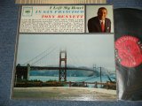 画像: TONY BENNETT - I LEFT  HEART IN SAN FRANCISCO (Ex++/Ex++ STMPOBC) / 1962 US AMERICA 1st Press "6 EYES Label" MONO Used LP 