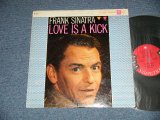 画像: FRANK SINATRA -  LOVE IS A KICK  ( Ex/Ex+++ Looks:MINT-)  / 1958  US AMERICA  ORIGINAL  "6 EYE'S LABEL" MONO Used LP 