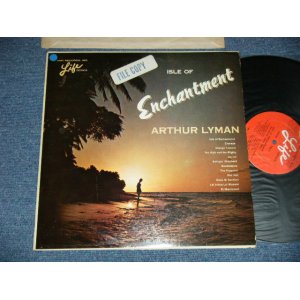 画像: ARTHUR LYMAN -  ISLE OF ENCHANTMENT  ( Ex+/Ex+++ EDSP, STOFC, TEAROL )  / 1964 US AMERICA ORIGINAL MONO Used  LP 