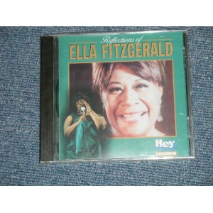 画像: ELLA FITZGERALD - REFLECTIONS OF ELLA FITZGERALD( SEALED ) / 1995 UK ENGLAND ORIGINAL "BRAND NEW SEALED"  CD