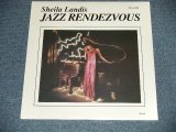 画像: SHEILA LANDIS  - JAZZ RENDEZVOUS ( SEALED ) /  2001 US AMERICA  REISSUE "BRAND NEW SEALED" LP