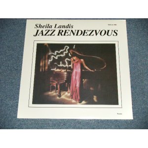 画像: SHEILA LANDIS  - JAZZ RENDEZVOUS ( SEALED ) /  2001 US AMERICA  REISSUE "BRAND NEW SEALED" LP