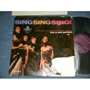 画像: The CLARK SISTERS - SING SING SING! ( POOR/Ex++)  / 1958 UK ENGLAND ORIGINAL MONO Used LP