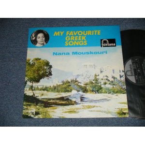 画像: NANA MOUSKOURI  - MY FAVOURITE GREEK SONGS ( Ex+++/MINT- ) / 1963  UK ENGLAND ORIGINAL STEREO Used  LP