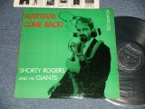 画像: SHORTY ROGERS - MARTIANS COME BACK! (Ex++/MINT-) / 1956 US AMERICA ORIGINAL 1st Press "BLACK with SILVER Print Label" MONO Used LP