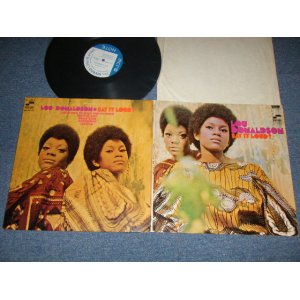 画像: LOU DONALDSON - SAY IT LOUD! (Ex++/Ex, Ex++)  / 1969 US AMERICA ORIGINAL "A DIVISION of LIBERTY Label" Used LP