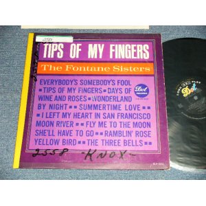 画像: The FONTANE SISTERS - TIPS OF MY FINGERS (VG+++/Ex++, Ex TOC, WOFC, WOBC, STOFC,) / 1963  US AMERICA ORIGINAL MONO Used LP