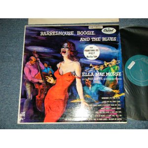 画像: ELLA MAE MORSE with BIG DAVE and His Orchestra - BARRELHOUSE, BOOGIE, AND THE BLUES (Ex/Ex+++ Tape seam, WOBC,　てあろＦＣ)   / 1954 US AMERICA ORIGINAL "TURQUOISE Label" "PROMO Seal On Front and Label" MONO Used  