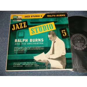 画像: RALPH BURNS - JAZZ STUDIO #5 (Ex, VG/MINT- Larg Wear )  / 1956 US AMERICA ORIGINAL MONO Used LP 