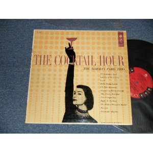 画像: The NORMAN PARIS TRIO - THE COCKTAIL HOUR  (Ex++/MINT-SEAM  EDSP) / 1956 US AMERICA ORIGINAL "6-EYE's LABEL"  MONO Used LP 