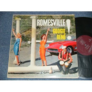 画像: GOOGIE RENE - GOOGIE RENE PRESENTS ROMESVILLE (Ex++/Ex++ Looks:Ex  EDSP ) / 1959 US AMERICA ORIGINAL MONO Used LP 