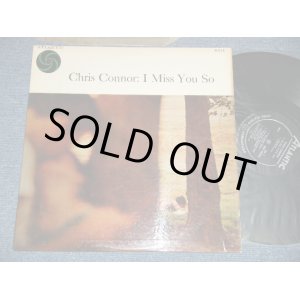 画像: CHRIS CONNOR - I MISS YOU SO (Ex++/MINT-) / 1957 US AMERICA ORIGINAL "BLACK with SILVER Print Label" MONO Used  LP 