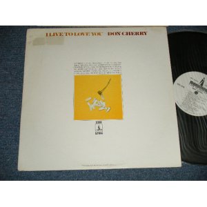 画像: DON CHERRY - I LIVE TO LOVE YOU (Ex++/MINT-) / 1978 US AMERICA ORIGINAL "WHITE LABEL PROMO" Used LP