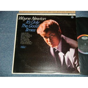 画像: WAYNE NEWTON - IT'S ONLY THE GOOD TIMES (Ex++/Ex+++ EDSP, BB for PROMO) / 1967 US AMERICA ORIGINAL "PROMO" MONO  Used LP