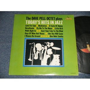 画像: The DAVE PELL OCTET - Plays TODAY'S HITS IN JAZZ (Ex++/MINT- Looks:Ex++) / 1961 US AMERICA ORIGINAL MONO Used LP