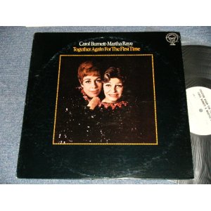 画像: CAROL BURNETT MARTHA RAYE - TOGETHER AGAIN FOR THE FIRST TIME (Ex+/Ex+++ EDSP) / 1968 US AMERICA ORIGINAL "MONO" Used LP 