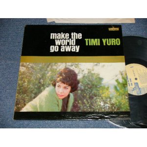 画像: TIMI YURO - MAKE THE WORLD GO AWAY (VG+++/Ex++ WTRDMG)/ 1963 US AMERICA ORIGINAL "AUDITION LABEL PROMO" MONO  Used LP 