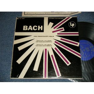 画像: Johann Sebastian Bach, Zino Francescatti (Vi)  - Partita n 2 in D minor & Partita n 3 in E major for violin unaccompanied (Ex+/Ex++ EDSP) / US AMERICA ORIGINAL "BLUE with GOLD PRINT LABEL" MONO Used LP 