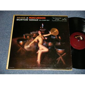 画像: MORTON GOULD and His Symphonic Band - BRASS AND PERCUSSION (Ex++/Ex+++ WOBC, TOED) / 1957 US AMERICA ORIGINAL MONO Used LP 