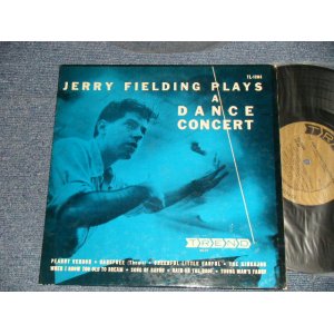 画像: JERRY FIELDING - PLAYS A DANCE CONCERT (Ex++/Ex+++) /1954 US ORIGINAL MONO Used 10" LP