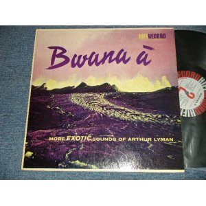 画像: ARTHUR LYMAN - BWANA A: MORE EXOTIC SOUNDS OF (Ex++/Ex++, B-1:POOR/JUMP) / 1959 US AMERICA ORIGINAL MONO Used LP 