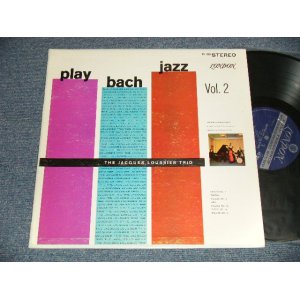 画像: The JACCQUES LOUSSIER TRIO - PLAY BACH JAZZ Vol.2 (Ex+, Ex++/MINT-) / 1963 US AMERICA ORIGINAL "UK EXPORT UN-BOXED 'LONDON' Label" STEREO Used LP 