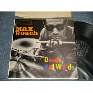 画像: MAX ROACH - DEEDS, NOT WORDS (Ex++/Ex+, Ex++ EDSP) / 1959 US AMERICA ORIGINAL "BLACK with SILVER PRINT in SQUARE Label!" Used LP