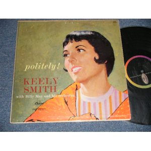 画像: KEELY SMITH - POLITELY ! )Ex+/Ex+++ TAPE SEAM) / 1959 US AMERICA ORIGINAL 1st Press "BLACK with RAINBOW 'CAPITOL' Logo on LEFT Label" MONO Used LP 