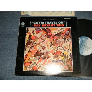 画像: The RAY BRYANT TRIO - GOTTA TRAVEL ON (Ex+/Ex+++  WOBC, WOL) / 1966 US AMERICA ORIGINAL STEREO Used LP 