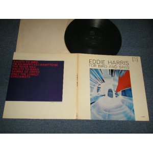 画像: EDDIE HARRIS - FOR BIRD AND BAGS (Ex++/Ex+++ EDSP) / 1966 US AMERICA 2ORIGINAL MONO Used LP 