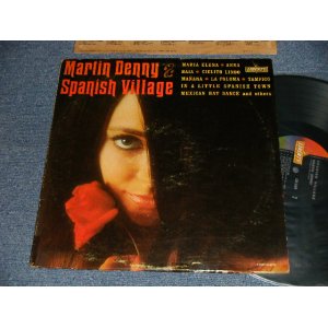 画像: MARTIN DENNY - SPANISH VILLAGE (Exl, Ex/Ex++ Looks:Ex+++ Tape seam)/ 1965 US AMERICA ORIGINAL 1st Press Label "BLACK with GOLD LIBERTY on LEFT Label" MONO Used LP