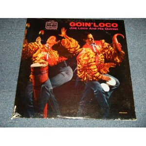 画像: JOE LOCO And His QUINTET - GOIN' LOCO (Ex/VG+++) / US AMERICA REISSUE MONO Used LP