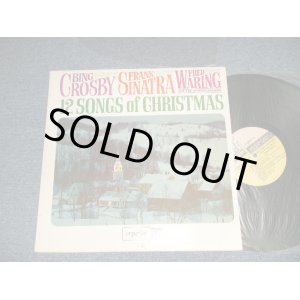 画像: BING CROSBY, FRANK SINATRA, FRED WARING And The Pennsylvanians - 12 SOMGS OF CHRISTMAS (Ex++/MINT-) / 1964 US AMERICA ORIGINAL 1sr Press "MULTI COLOR Label" MONO  Used  LP 