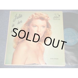 画像: JULIE LONDON - JULIE IS HER NAME (DEBUT ALBUM) (Matrix #A)V-5713-3006-A   B)V-5713-3006-B) (Ex++/VG) /1956 US AMERICA ORIGINAL MONO "1st Press LIBERTY Credit Front Cover" "1st Press Glossy Jcket " "1st Press BACK Cover" "1st PRESS Turquoise Color LABEL" "Very Eraly Press HEAVY WEIGH WAX" Used LP  