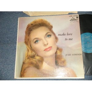 画像: JULIE LONDON -  MAKE LOVE TO ME  (Ex++/MINT- B-3,4:Ex++ EDSP) / 1957 US AMERICA  ORIGINAL "TURQUOISE GREEN Label" MONO Used  LP 