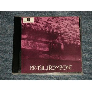 画像: RAUL DE BARROS - BRAZIL TROMBONE (Ex/MINT) / BRASIL ORIGINAL "VERY EARLY Press" Used CD